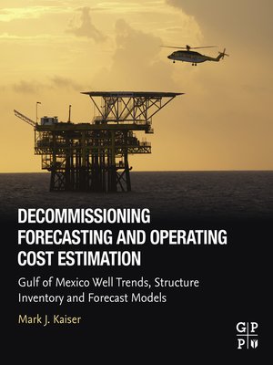 cover image of Decommissioning Forecasting and Operating Cost Estimation